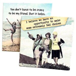 2 TIPSY COASTERS with jolly meaning for Gal-Pals all absorbent stone/cork back